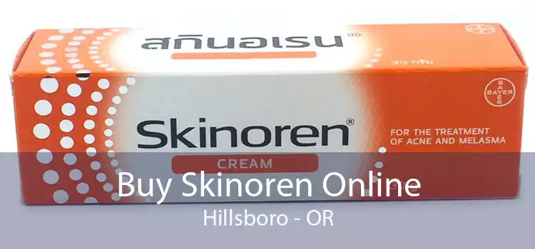 Buy Skinoren Online Hillsboro - OR