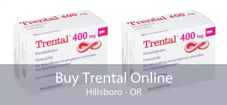 Buy Trental Online Hillsboro - OR